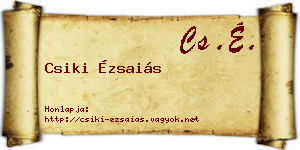 Csiki Ézsaiás névjegykártya